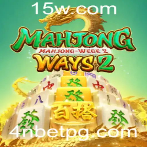 Descubra as Emoções do Jogo MahjongWays2 com 4NBet